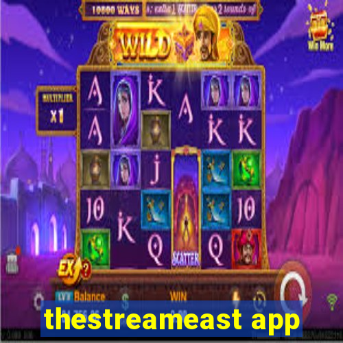 thestreameast app